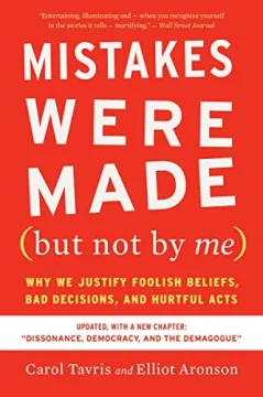 Mistakes Were Made (But Not by Me) book cover