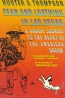 Cover for Fear and Loathing in Las Vegas: A Savage Journey to the Heart of the American Dream