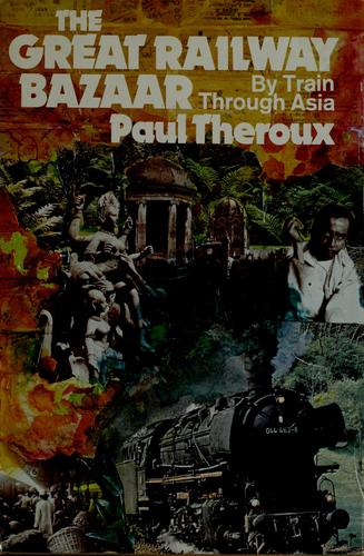 Cover for The Great Railway Bazaar