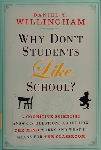 Cover for Why Don’t Students Like School?