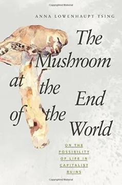 The Mushroom at the End of the World book cover